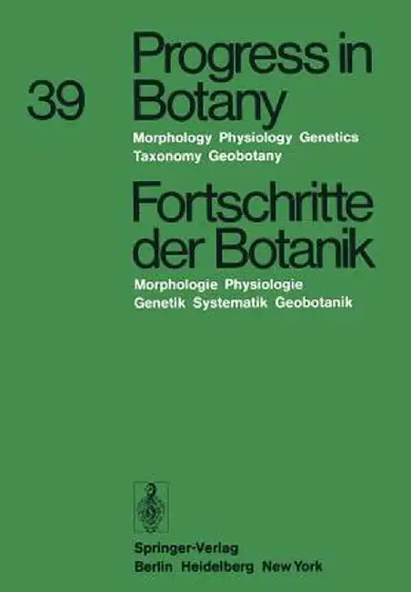 Progress in Botany / Fortschritte Der Botanik: Morphology - Physiology - Genetics - Taxonomy - Geobotany / Morphologie - Physiologie - Genetik - Syste by Heinz Ellenberg