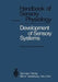 Development of Sensory Systems by C. M. Bate