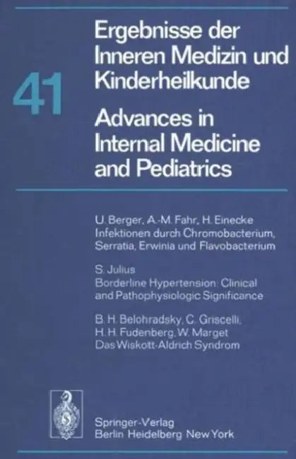 Ergebnisse Der Inneren Medizin Und Kinderheilkunde / Advances in Internal Medicine and Pediatrics by P. Frick, G. -A Von Harnack, G. a. Martini