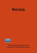 Korea: A Geomedical Monograph of the Republic of Korea by Chin-Thack Soh