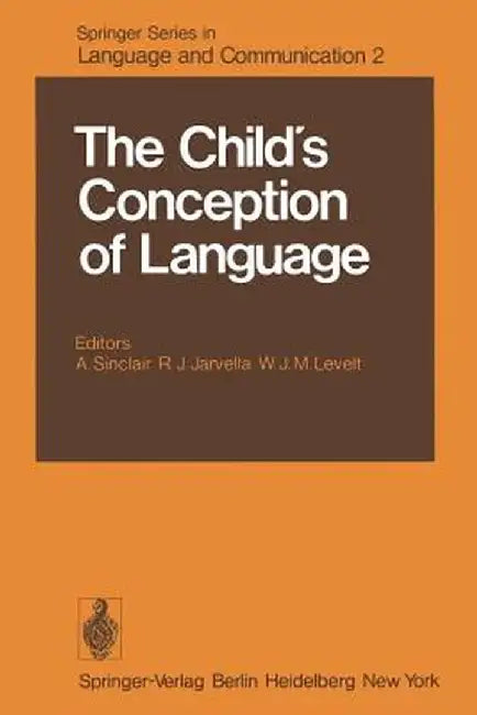 The Child's Conception of Language by A. Sinclair