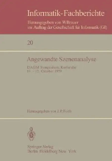 Angewandte Szenenanalyse: Dagm Symposium, Karlsruhe 10.-12. Oktober 1979 by Jörgen P. Foith