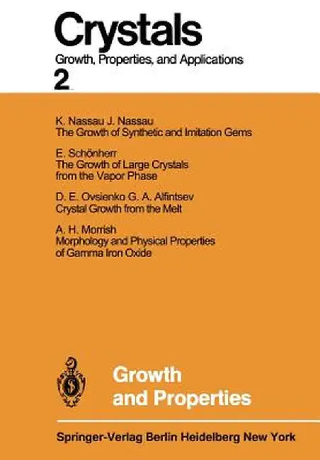 Growth and Properties by Herbert C. Freyhardt