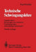 Technische Schwingungslehre: Zweiter Band: Schwinger Von Mehreren Freiheitsgraden (Mehrläufige Schwinger) by Karl Klotter