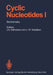 Cyclic Nucleotides: Part I: Biochemistry by J. A. Nathanson