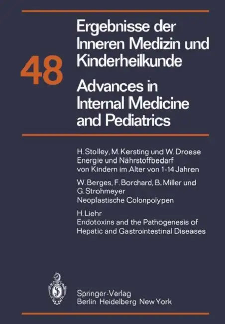 Ergebnisse Der Inneren Medizin Und Kinderheilkunde/Advances in Internal Medicine and Pediatrics: Neue Folge by P. Frick, G. -A Von Harnack, K. Kochsiek