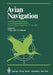 Avian Navigation: International Symposium on Avian Navigation (Isan) Held at Tirrenia (Pisa), September 11-14, 1981 by F. Papi