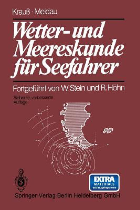 Wetter- Und Meereskunde Für Seefahrer by Joseph Krauß, Walter Stein, Heinrich Meldau