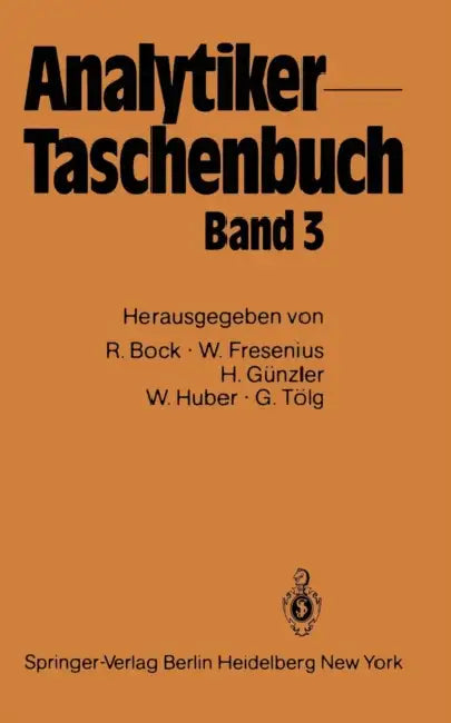 Analytiker-Taschenbuch by Rudolf Bock, Wilhelm Fresenius, Helmut Günzler
