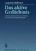 Das Aktive Gedächtnis: Psychologische Experimente Und Theorien Zur Menschlichen Gedächtnistätigkeit by Joachim Hoffmann