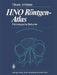 Hno Röntgen-Atlas: Pathologische Befunde by Tilman Brusis, G. Friedmann, Ulrich Mödder