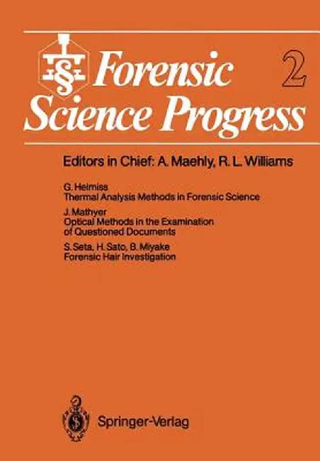 Forensic Science Progress by Günter Hellmiss