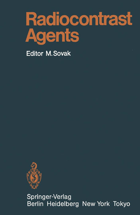 Radiocontrast Agents by M. Sovak