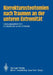 Korrekturosteotomien Nach Traumen an Der Unteren Extremität by G. Hierholzer, K. H. Müller