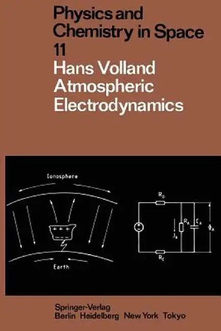 Atmospheric Electrodynamics by H. Volland