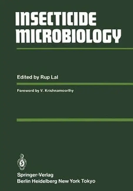 Insecticide Microbiology by R. Lal