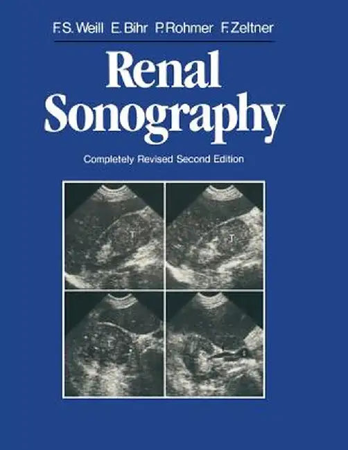 Renal Sonography by Francis S. Weill