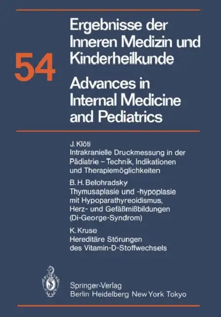 Ergebnisse Der Inneren Medizin Und Kinderheilkunde / Advances in Internal Medicine and Pediatrics by P. Frick, G. -A Von Harnack, K. Kochsiek