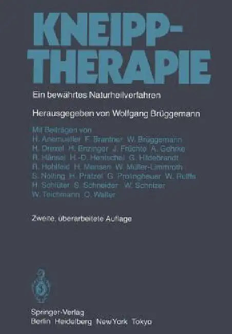 Kneipptherapie: Ein Bewährtes Naturheilverfahren by Wolfgang Brüggemann, H. Anemueller, F. Brantner
