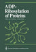 Adp-Ribosylation of Proteins by Felix R. Althaus