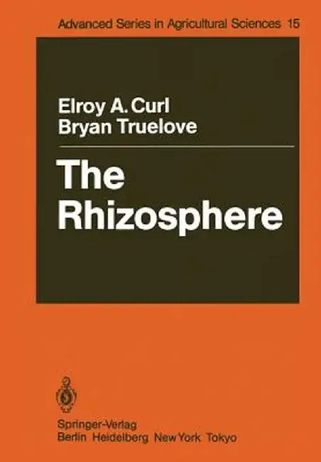 The Rhizosphere by Elroy A. Curl