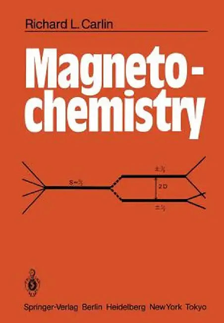 Magnetochemistry by Richard L. Carlin