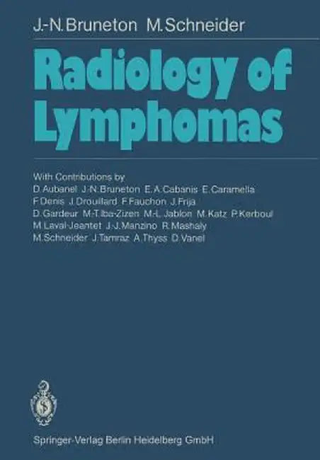 Radiology of Lymphomas by Jean-Noel Bruneton