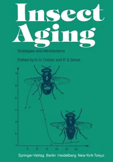 Insect Aging: Strategies and Mechanisms by Klaus-Günter Collatz
