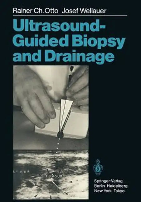 Ultrasound-Guided Biopsy and Drainage by G. Pedio