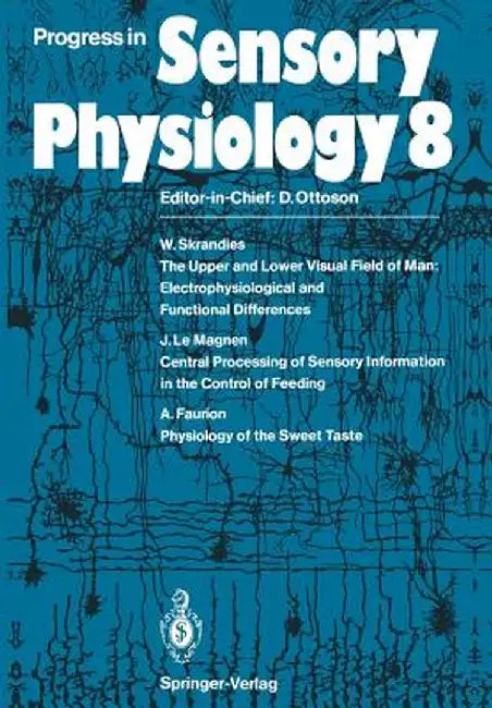 Progress in Sensory Physiology by Wolfgang Skrandies