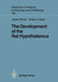 The Development of the Rat Hypothalamus by Joseph Altman