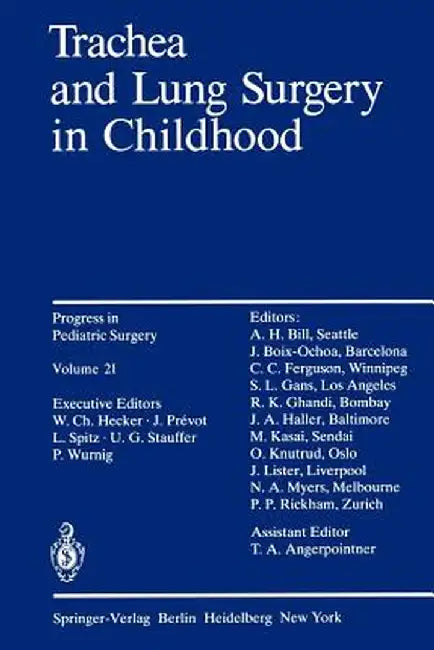 Trachea and Lung Surgery in Childhood by Peter Wurnig