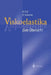 Viskoelastika -- Eine Übersicht: Physikochemische Eigenschaften Und Ihre Bedeutung Für Die Ophthalmochirurgie by Burkhard Dick, Oliver Schwenn