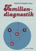 Familiendiagnostik by Manfred Cierpka
