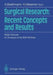Surgical Research: Recent Concepts and Results: Festschrift Dedicated to Walter Brendel on Occasion of His 65th Birthday by Alexander Baethmann