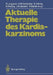 Aktuelle Therapie Des Kardiakarzinoms by P. Langhans, Hans W. Schreiber, R. Häring