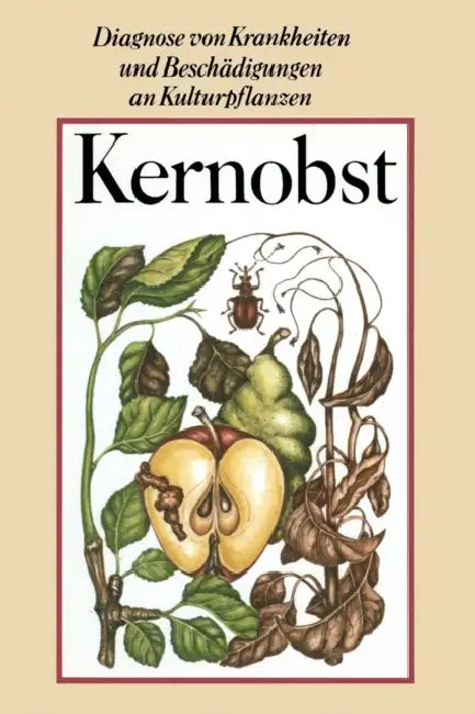 Kernobst by R. Fritzsche, Dieter Spaar, Horst Thiele
