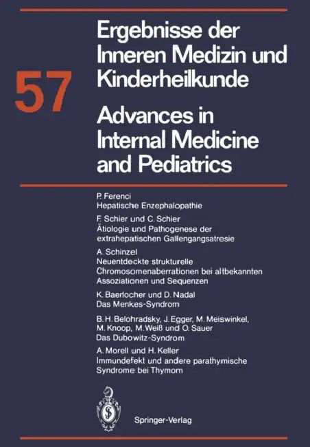 Ergebnisse Der Inneren Medizin Und Kinderheilkunde/Advances in Internal Medicine and Pediatrics: Neue Folge by P. Frick, G. -A Von Harnack, K. Kochsiek
