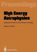High Energy Astrophysics: Supernovae, Remnants, Active Galaxies, Cosmology by Gerhard Börner
