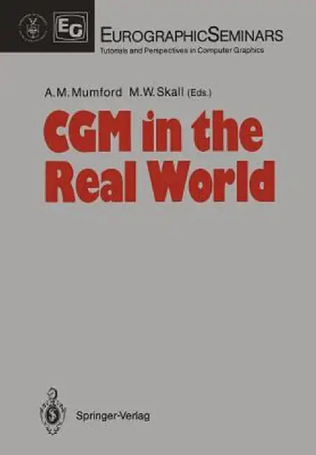 Cgm in the Real World by Anne M. Mumford