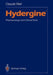 Hydergine (R): Pharmacologic and Clinical Facts by Claude Weil