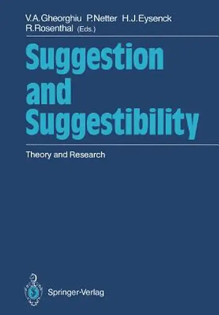 Suggestion and Suggestibility: Theory and Research by K. Fiedler