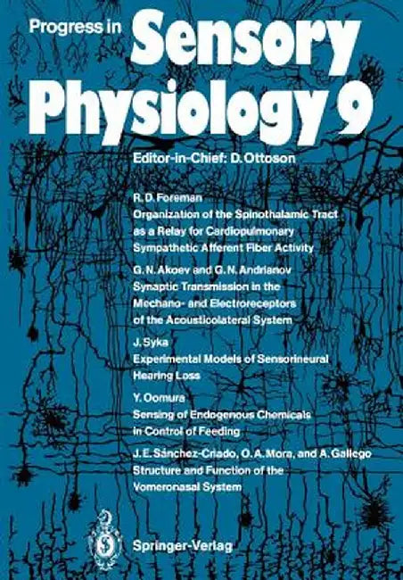 Progress in Sensory Physiology 9 by G. N. Akoev