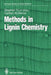 Methods in Lignin Chemistry by Stephen Y. Lin