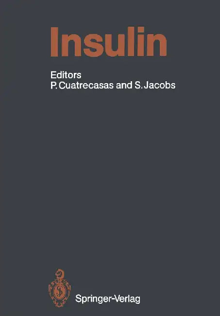 Insulin by Pedro Cuatrecasas