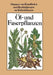 Öl- Und Faserpflanzen by Dieter Spaar, Horst Thiele, Helmut Kleinhempel