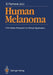 Human Melanoma: From Basic Research to Clinical Application by Soldano Ferrone