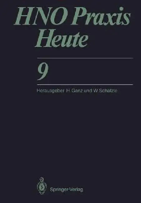 Hno PRAXIS Heute by W. Behrendt, E. Biesinger, K. Fleischer
