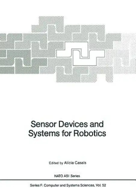 Sensor Devices and Systems for Robotics by Alicia Casals