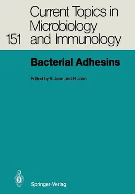Bacterial Adhesins by Klaus Jann